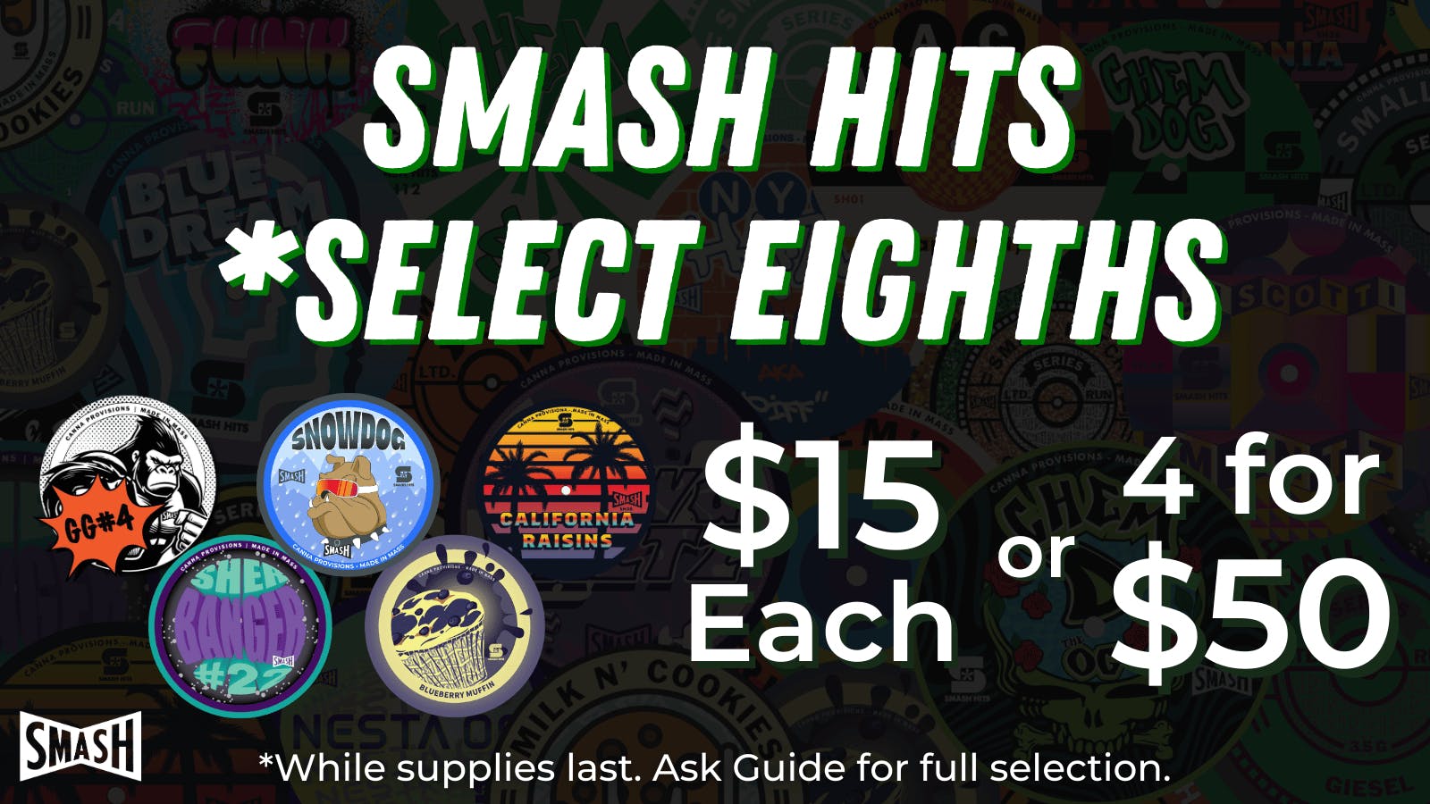 Canna Provisions Holyoke 🚨 Smash A-Buds