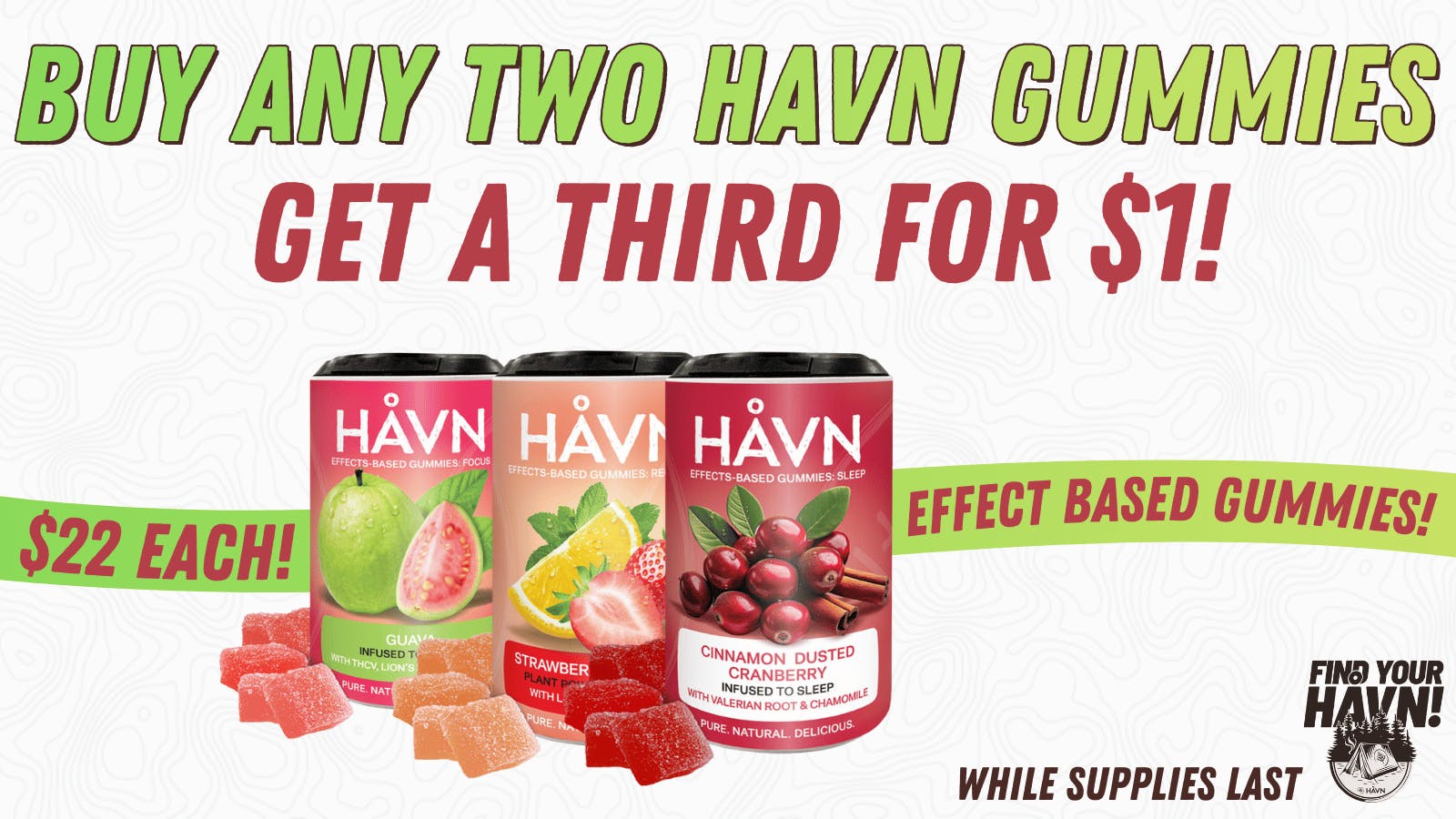 Canna Provisions Holyoke 🍬HAVN Gummies Bundle