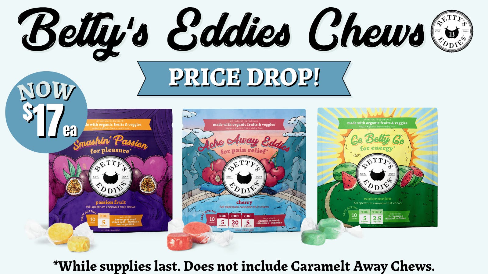 Canna Provisions Holyoke 🚨 Betty’s Eddies Price Drop