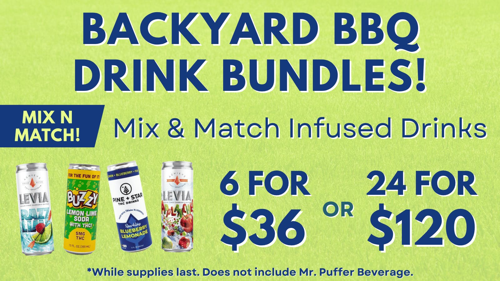 Canna Provisions Holyoke ⛱️ Backyard BBQ Drink Bundle