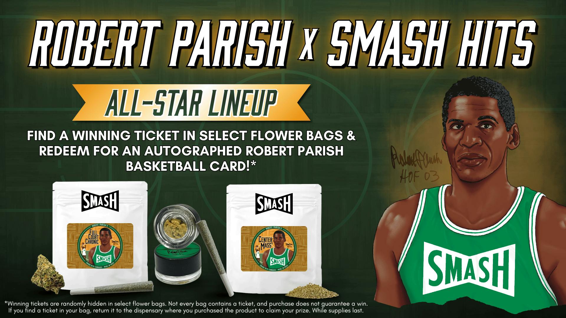 Canna Provisions - Lee 🏀 Robert Parish x Smash Hits
