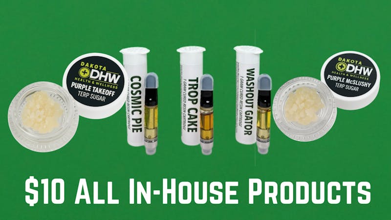 Dakota Health and Wellness $10 on All In-House Concentrates and Carts