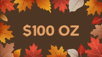 Dakota Health and Wellness $100oz Weekly Special