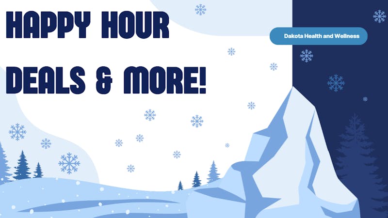 Dakota Health and Wellness Wednesday - Happy Hour!