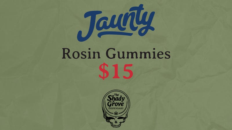 The Shady Grove Dispensary Jaunty Rosin Gummies $15