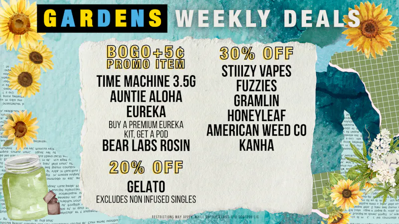 GARDENS DISPENSARY RELEAF ON VINE Weekly Deals 8/20 - 8/27