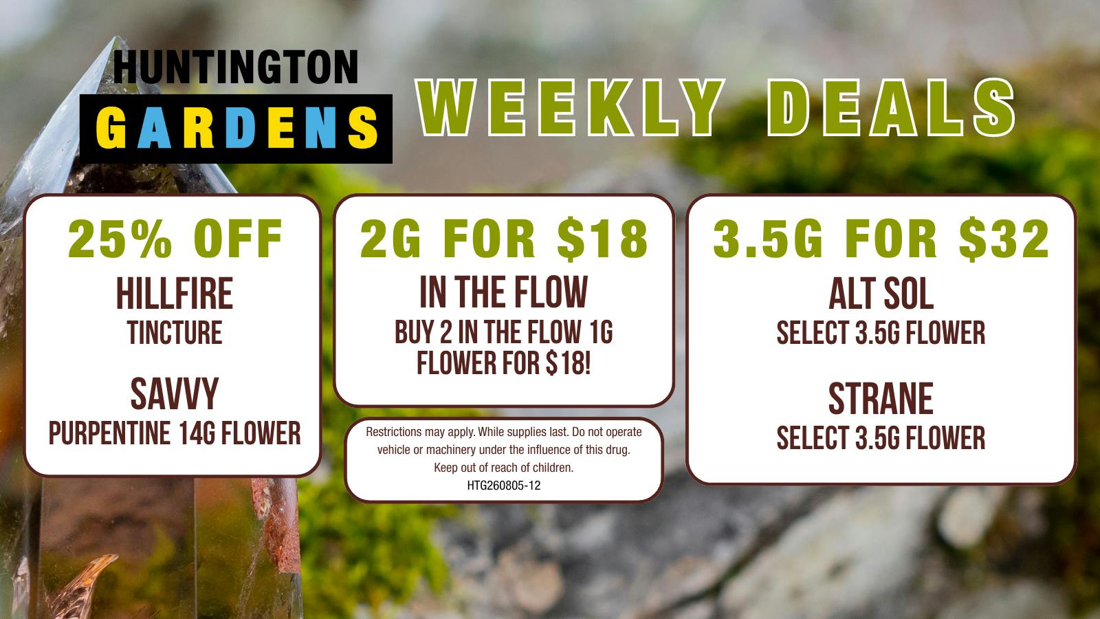 Huntington Gardens Weekly Deals 9/17 - 9/24