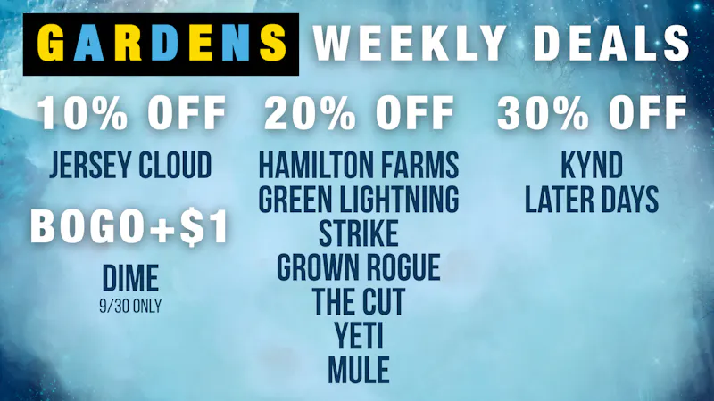 Garfield Gardens Dispensary Weekly Deals 9/24 - 10/1