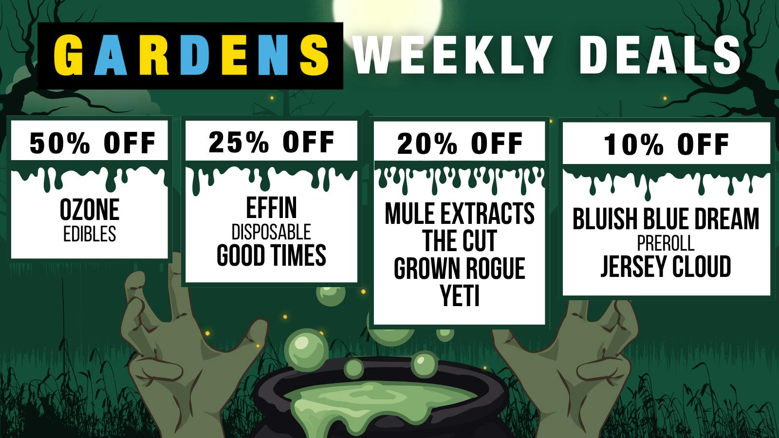 Garfield Gardens Dispensary Weekly Deals 10/22 - 10/29