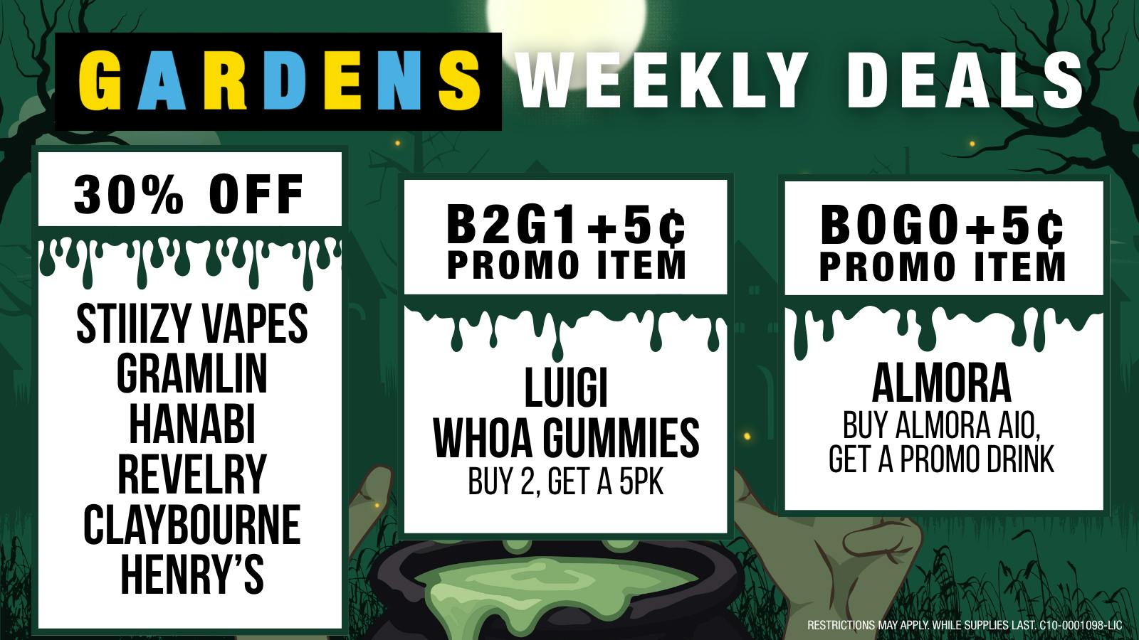 GARDENS DISPENSARY RELEAF ON VINE Weekly Deals 10/22 - 10/29