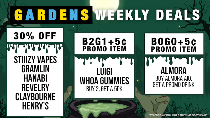 GARDENS DISPENSARY RELEAF ON VINE Weekly Deals 10/22 - 10/29