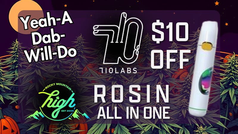 Rocky Mountain High - LoDo $10 Off 710 Labs Rosin AIO