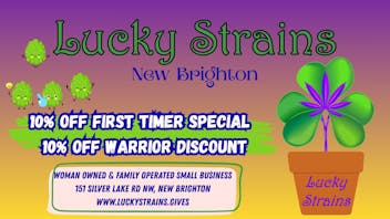 Lucky Strains Cannabis Dispensary 10% Off First Timer & 10% Off Warrior
