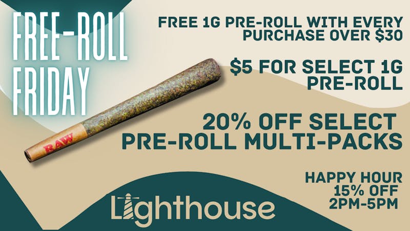 Lighthouse Cannabis Dispensary - Gulfport Free-Roll Friday 🌿💨
