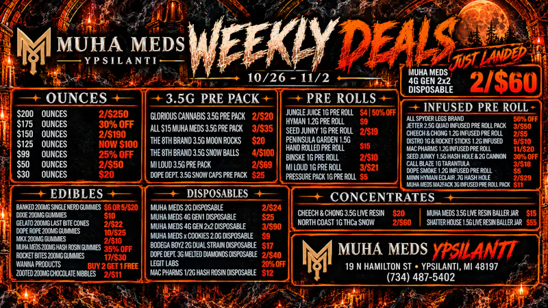 Muha Meds Ypsilanti - Recreational THE WORLD IS YOURS! 3PM TO 7PM ONLY!