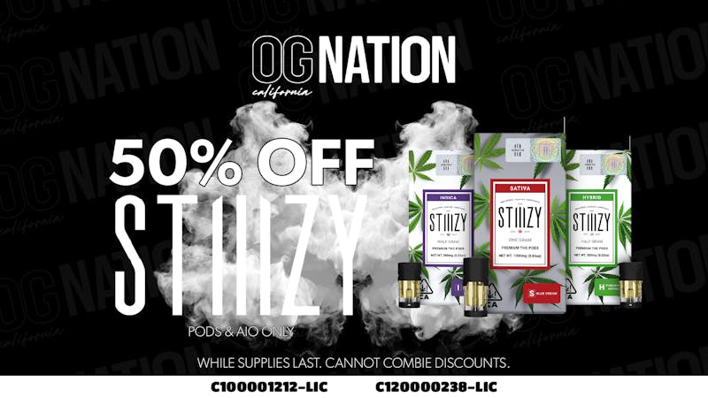 OG Nation Delivery Downey Stiiizy 50% off Pods +AIOs