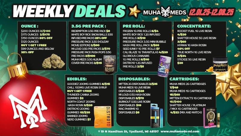 Muha Meds Ypsilanti - Recreational THIS WINTER IS SPONSORED BY WEED! 3PM-9PM ONLY!