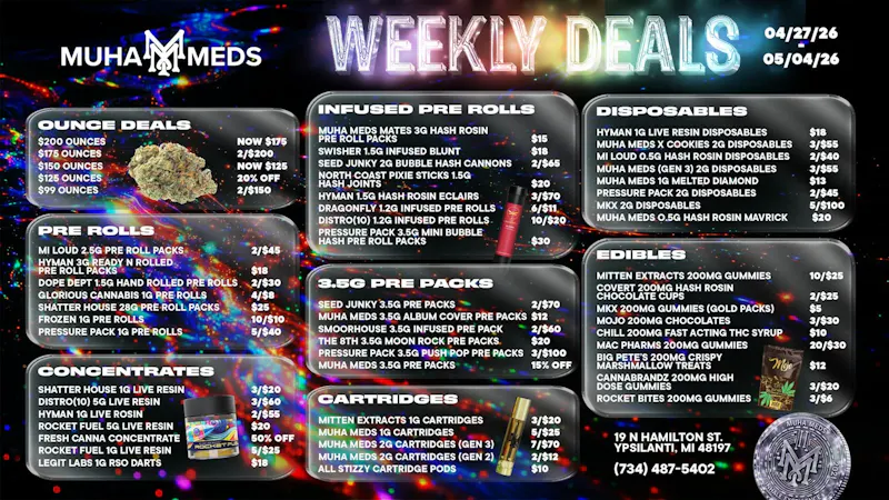 Muha Meds Ypsilanti - Recreational THEY COULD NEVER! 11AM-2PM ONLY!