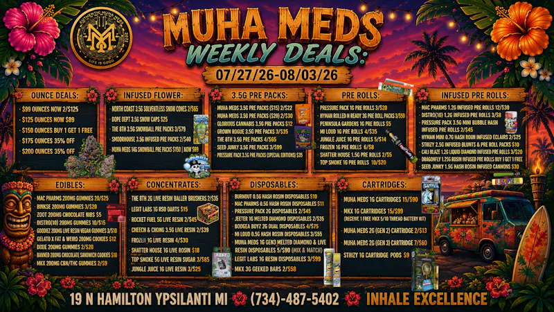 Muha Meds Ann Arbor - Recreational Delivery MUHA MEDS WEEKLY DEAL DROP! 07/27-08/03