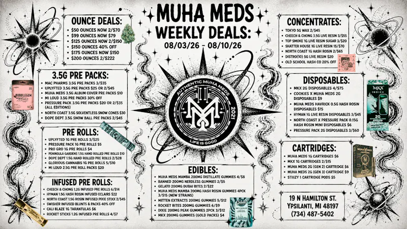 Muha Meds Ypsilanti - Recreational DON’T LET THE SMOKE CLEAR! 5PM TO 9PM FLASH SALE!