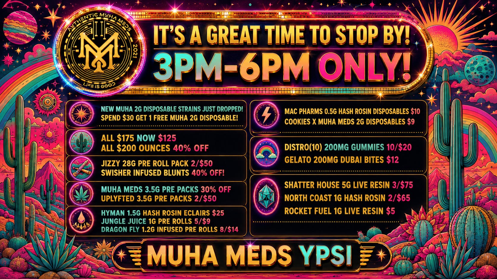 Muha Meds Ypsilanti - Recreational IT'S A GREAT TIME TO STOP BY! 3PM-6PM ONLY!