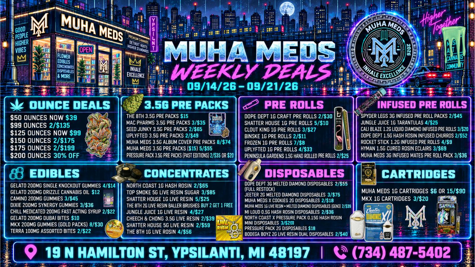 Muha Meds Ypsilanti - Recreational MUHA MEDS YPSI WEEKLY DEALS 9/14-9/21 ONLY!