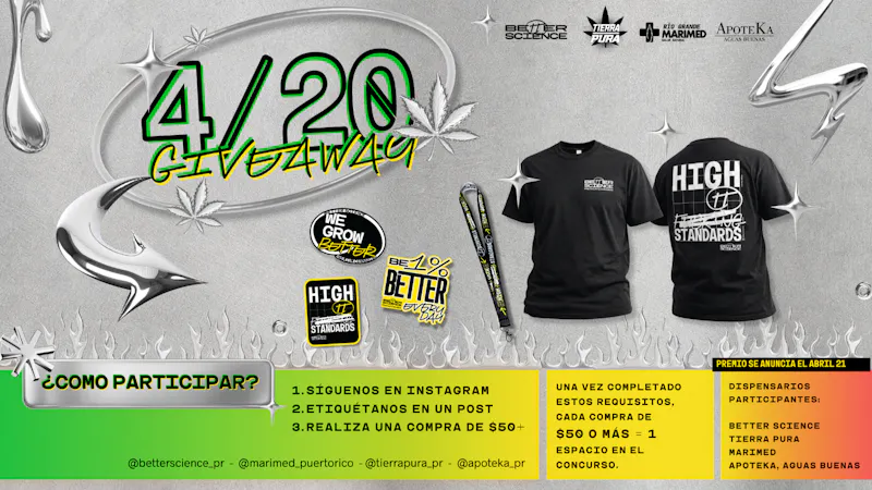 Better Science - Calle Loiza GIVEAWAY de 420 😎