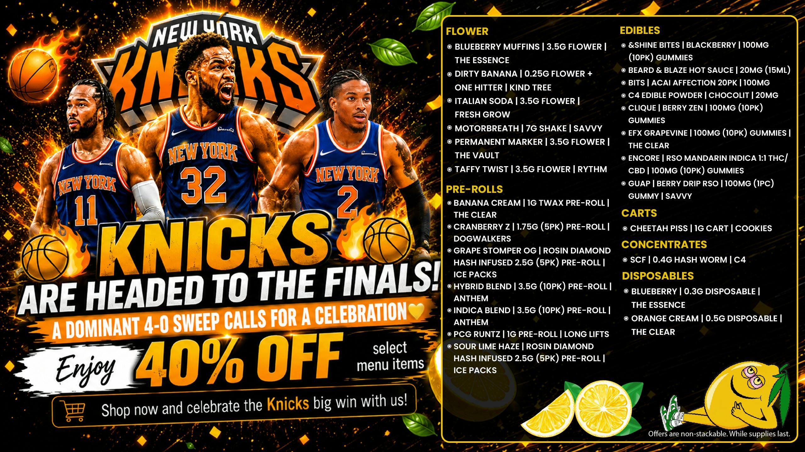 Lemon 22 🏀 Knicks Sweep Special — 40% OFF Select Menu!!!