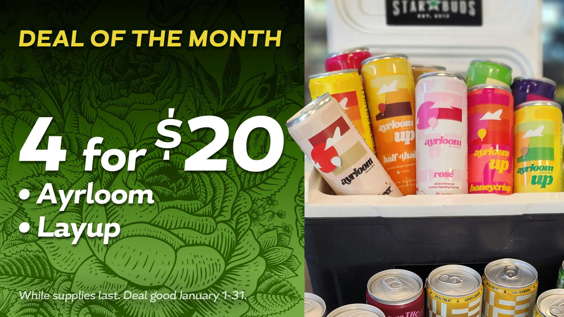 Star Buds Buffalo Dry January 4 for $20 Drink Deal!