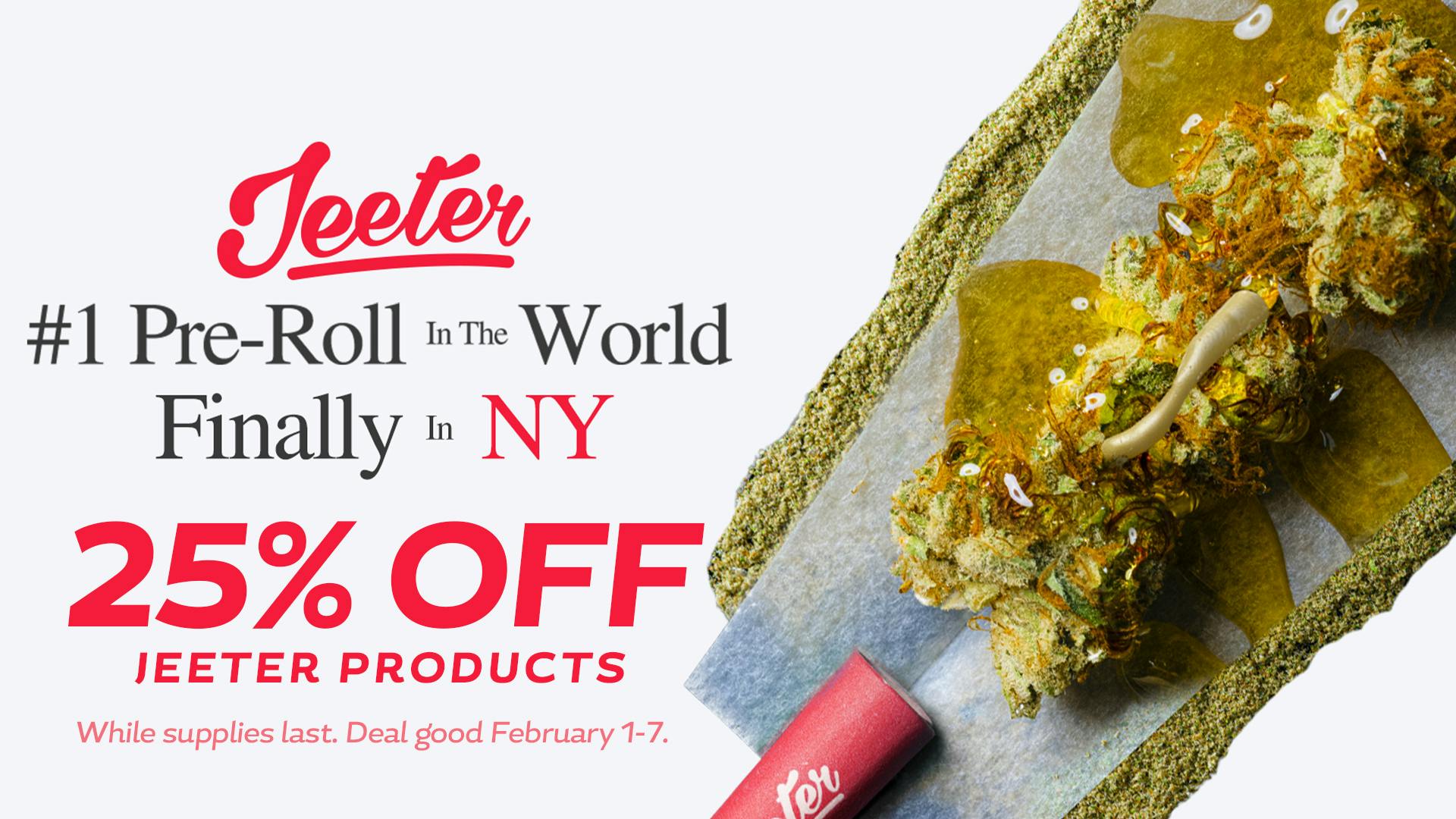 Star Buds Buffalo - Drive Thru 25% OFF Jeeter New Arrivals!