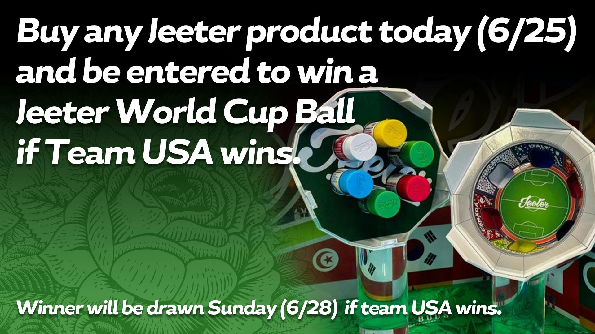 Star Buds Buffalo - Drive Thru Jeeter World Cup Ball Offer