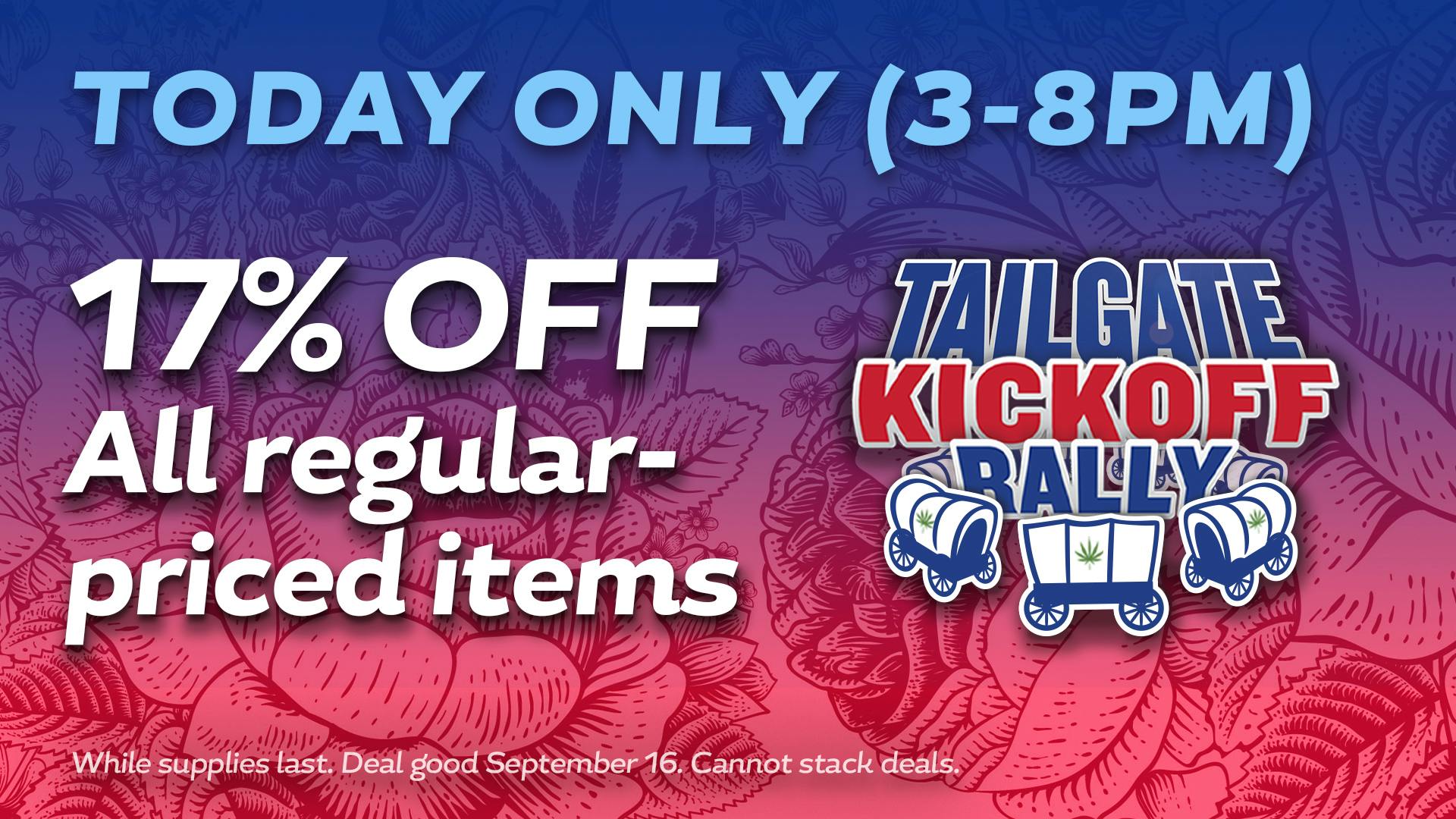 Star Buds Buffalo - Drive Thru 17% OFF today: All Regular Priced Items (3-8pm)