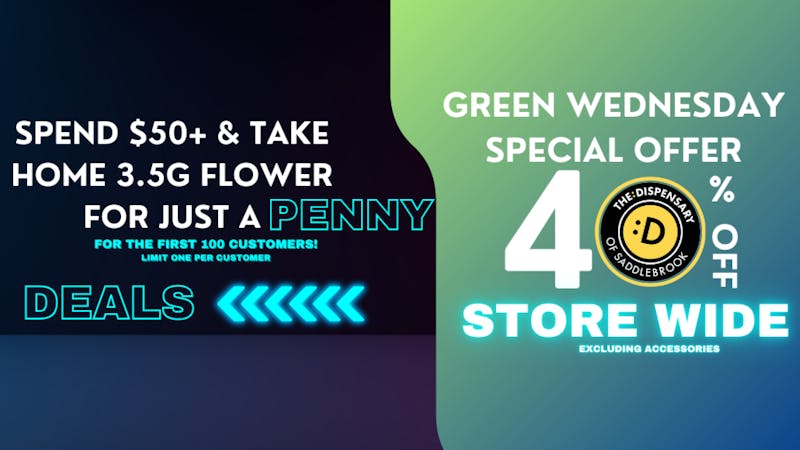 The Dispensaries of NJ - Saddlebrook Green Wednesday Special Offer