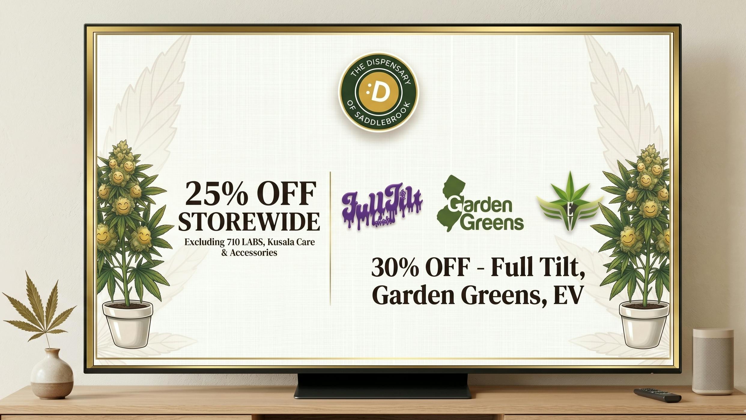The Dispensaries of NJ - Saddlebrook 30% OFF - Full Tilt, Garden Green, EV