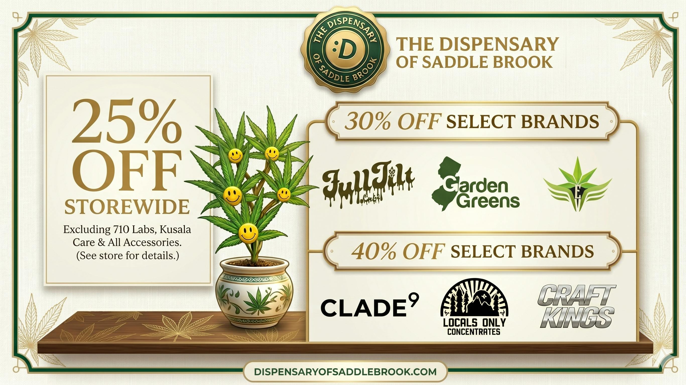 The Dispensaries of NJ - Saddlebrook 25% - 40% OFF - STOREWIDE – Saddle Up for Savings!