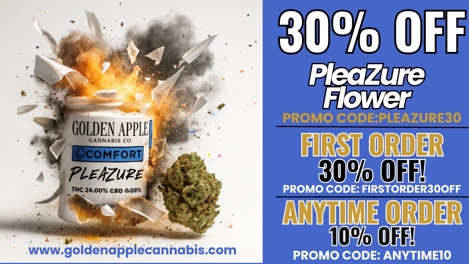 Golden Apple Cannabis Co. 30% OFF PleaZure|30% OFF First Order|10% OFF ANY