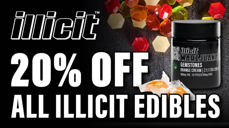 From The Earth Dispensary Raytown 20% Off Illicit Edibles!