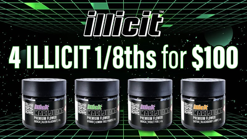 From The Earth Dispensary Westside Any 4 Illicit 1/8ths for $100