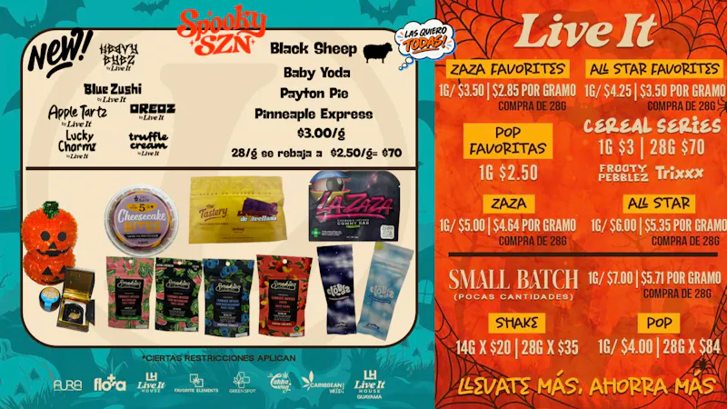 Aura SPoOKy oFErTAS desde $2.50/g, $3/g,$4.25/g