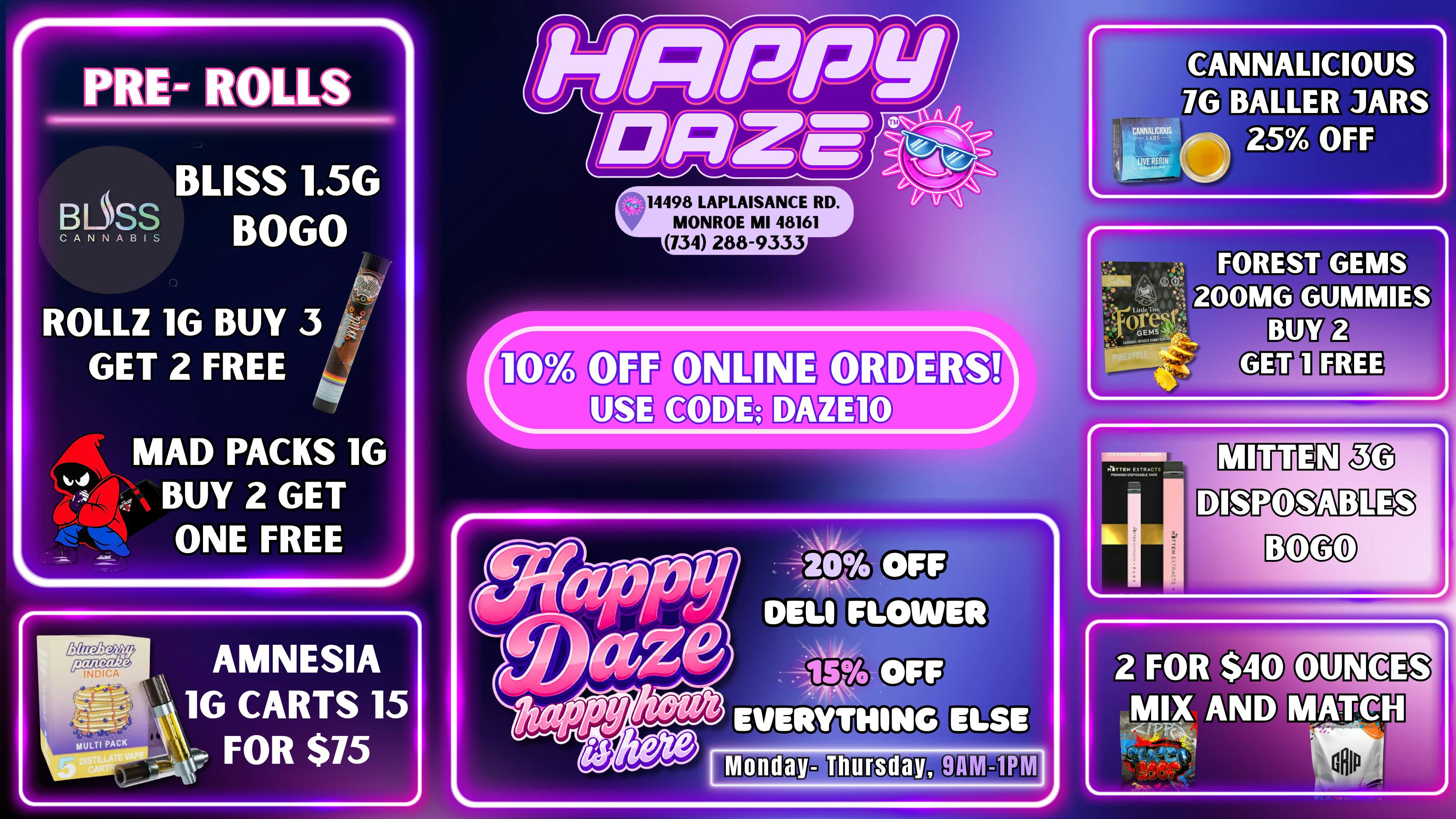Happy Daze 10% OFF ONLINE ORDERS! CODE: DAZE10