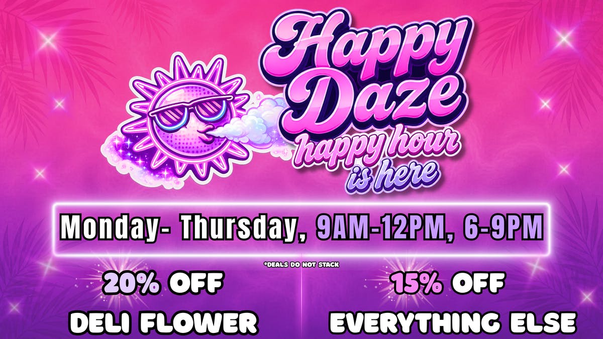 Happy Daze 🥇 Michigan's BEST Cannabis Experience 🥇
