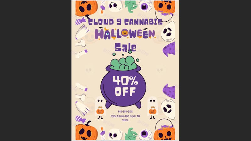 Cloud 9 Cannabis 40 Percent off Storewide October 31st!!!