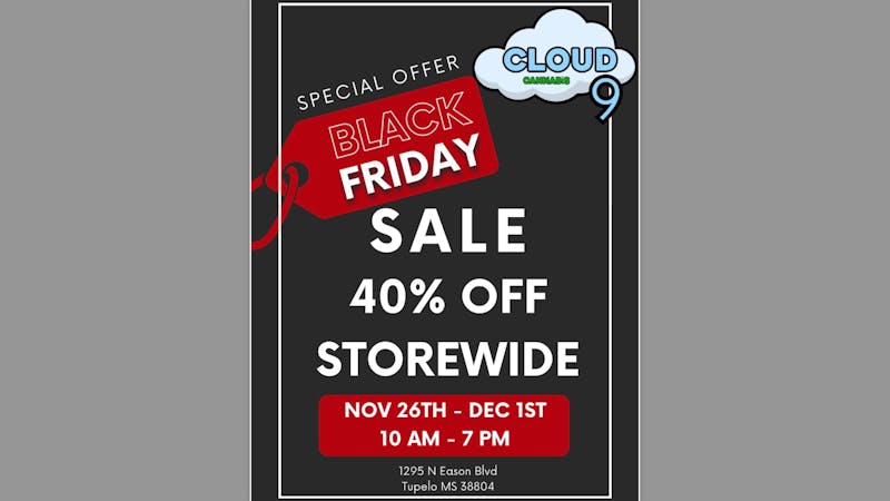 Cloud 9 Cannabis 40 Percent Off Sale! Nov 26th-Dec 1st