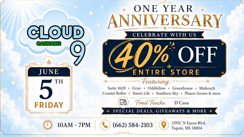 Cloud 9 Cannabis 40% Off Storewide June 5th!