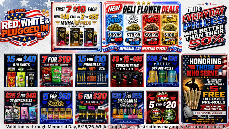 The Plug New Buffalo - NOW OPEN 🇺🇸 MEMORIAL WEEKEND DEALS + FREE VET PREROLLS 🔥