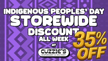 Cuzzies Dispensary Happy Indigenous People Day
