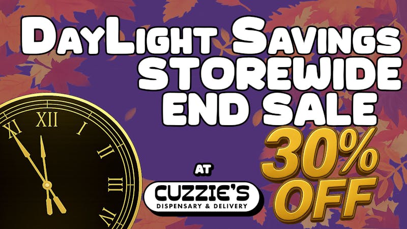 Cuzzies Delivery Daylight Savings End Sale