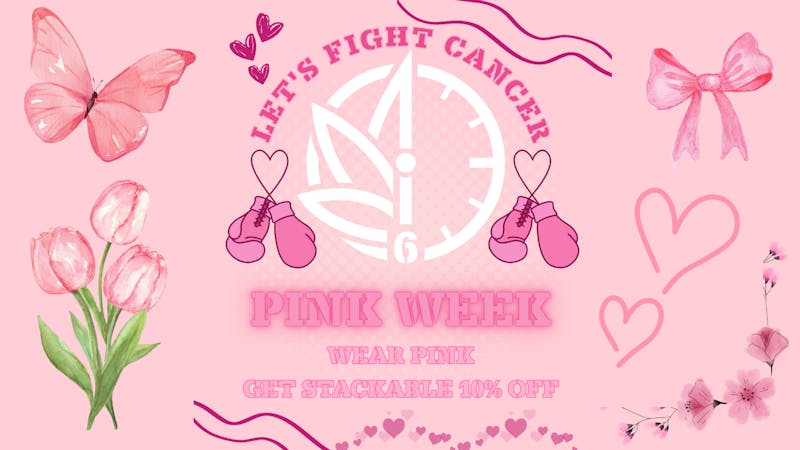 Got Your Six Dispensary PINK WEEK 10% OFF