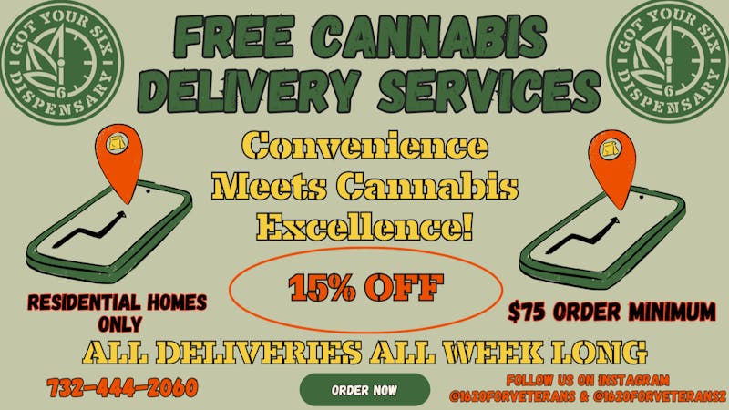 Got Your Six Dispensary 15% OFF ALL DELIVERY ORDERS