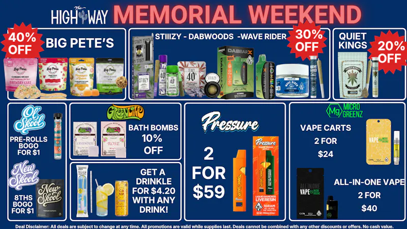 The High Way MORE DEALS IN STORE!